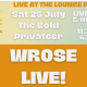 Test: Wrose Live Sat 25 July at the Bold Privateer from 11.30am